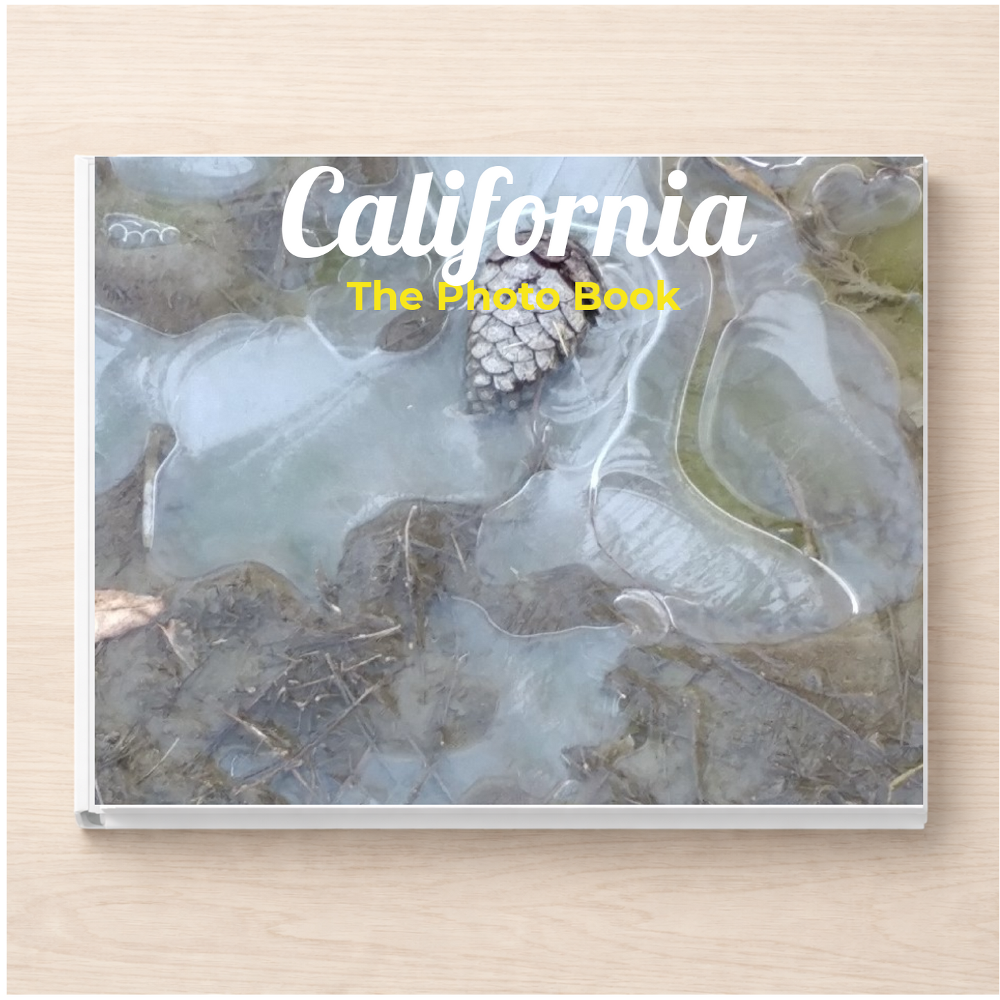 California: The Photo Book
