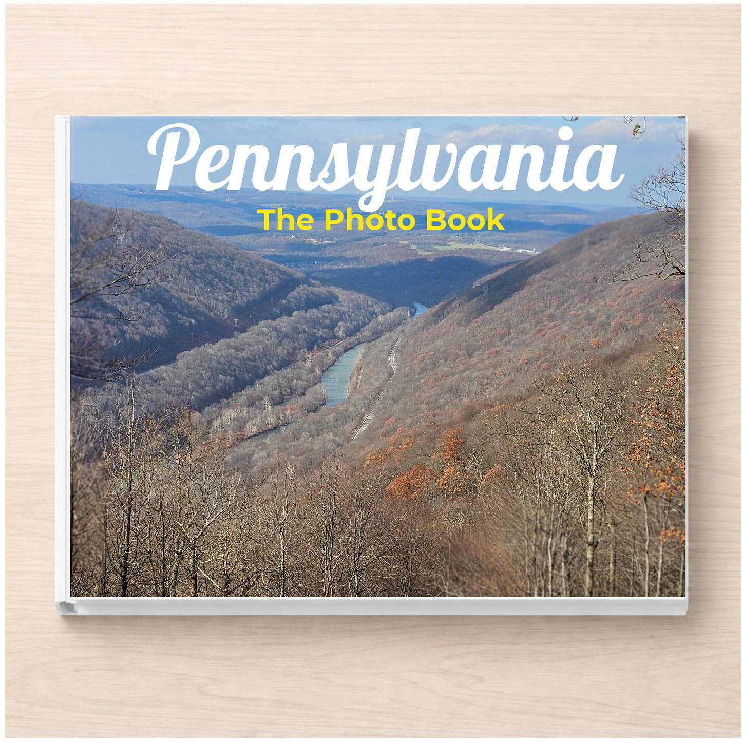 Pennsylvania: The Photo Book