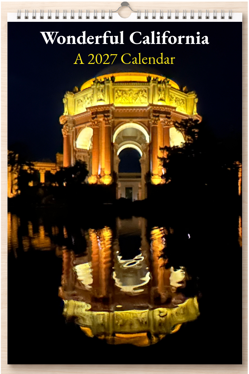 Wonderful California: A 2027 Calendar