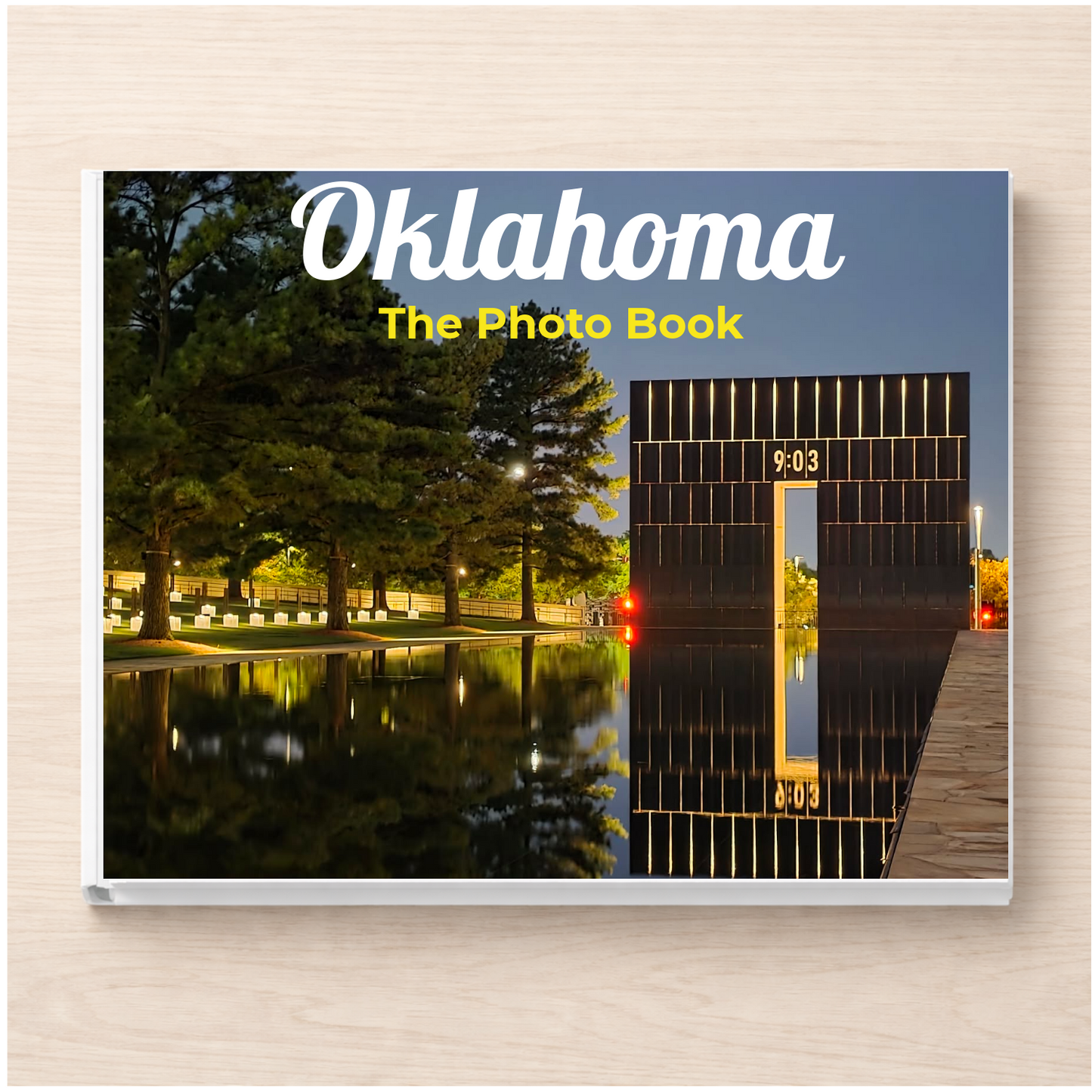 Oklahoma: The Photo Book