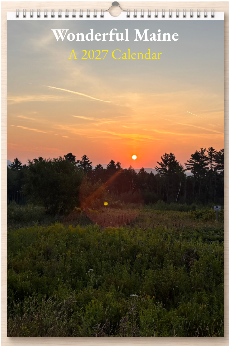Wonderful Maine: A 2027 Calendar
