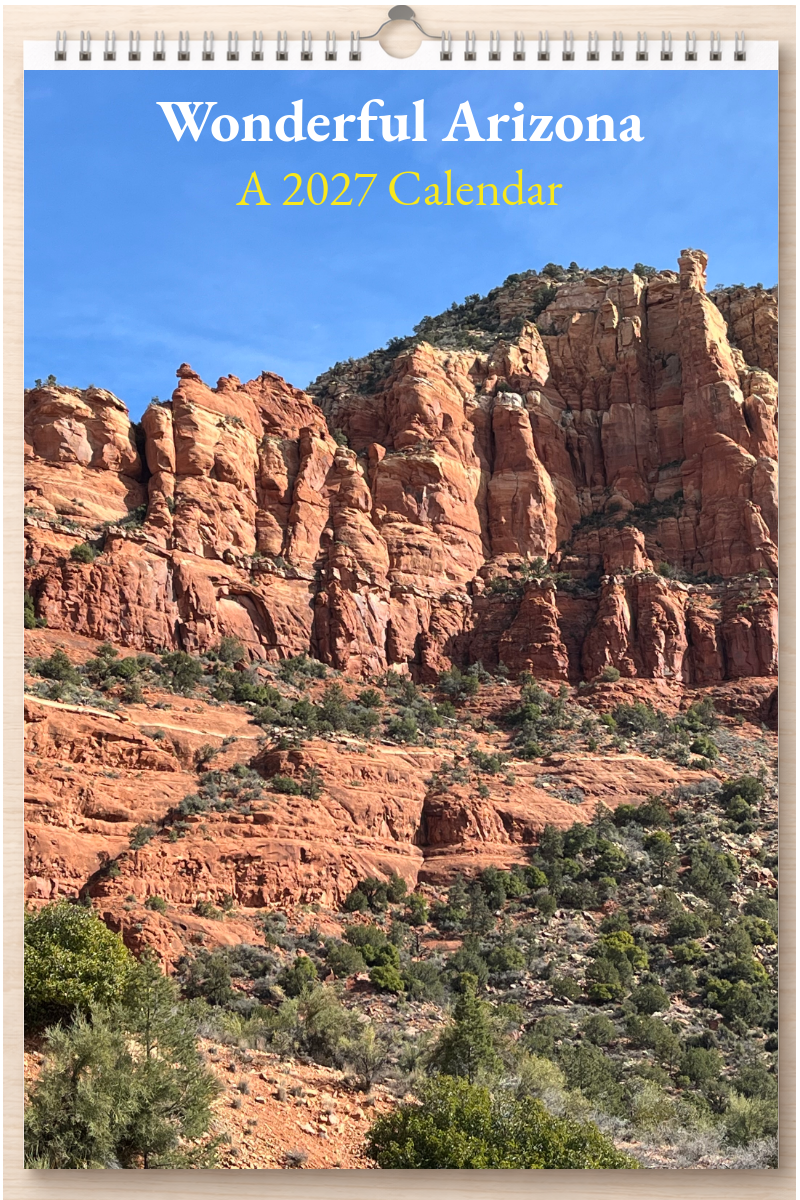 Wonderful Arizona: A 2027 Calendar