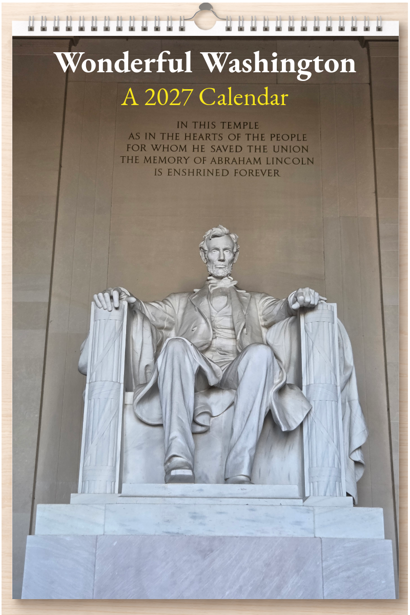 Wonderful Washington: A 2027 Calendar