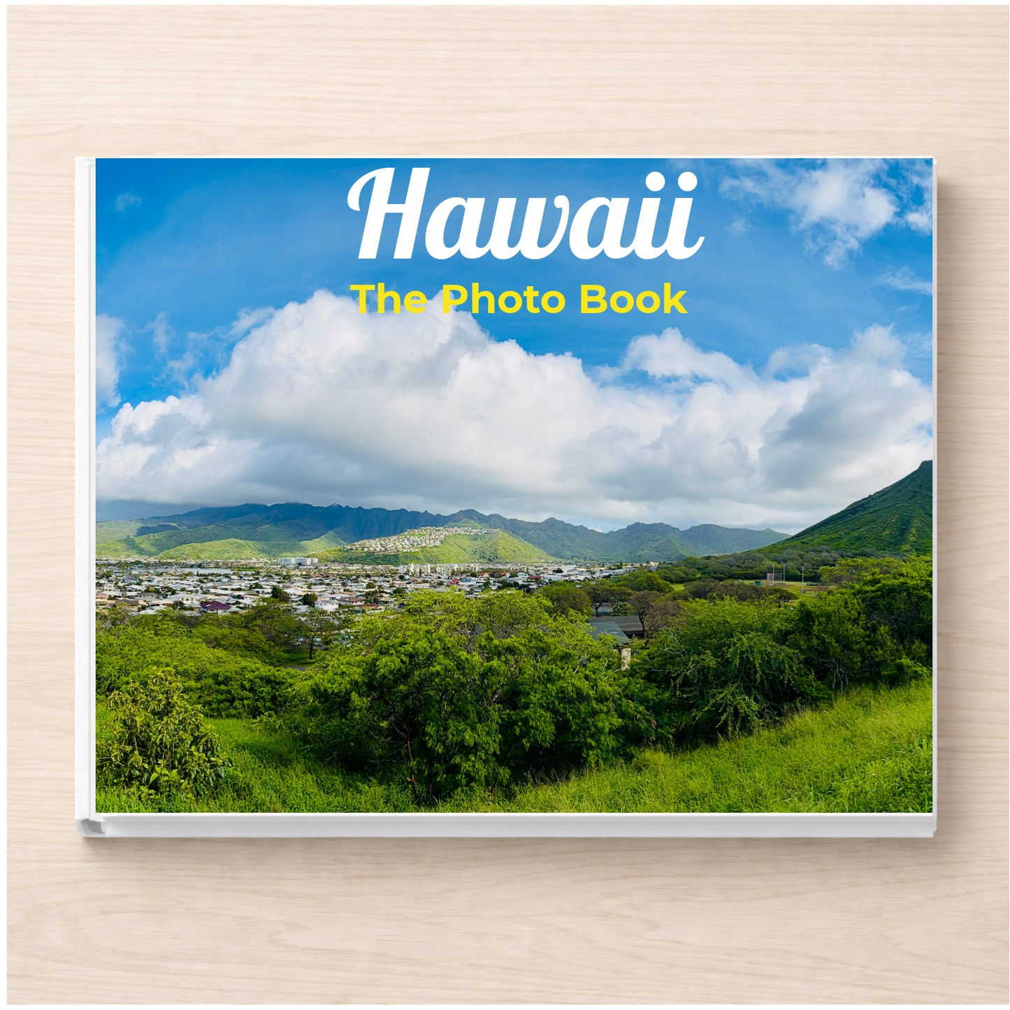 Hawaii: The Photo Book