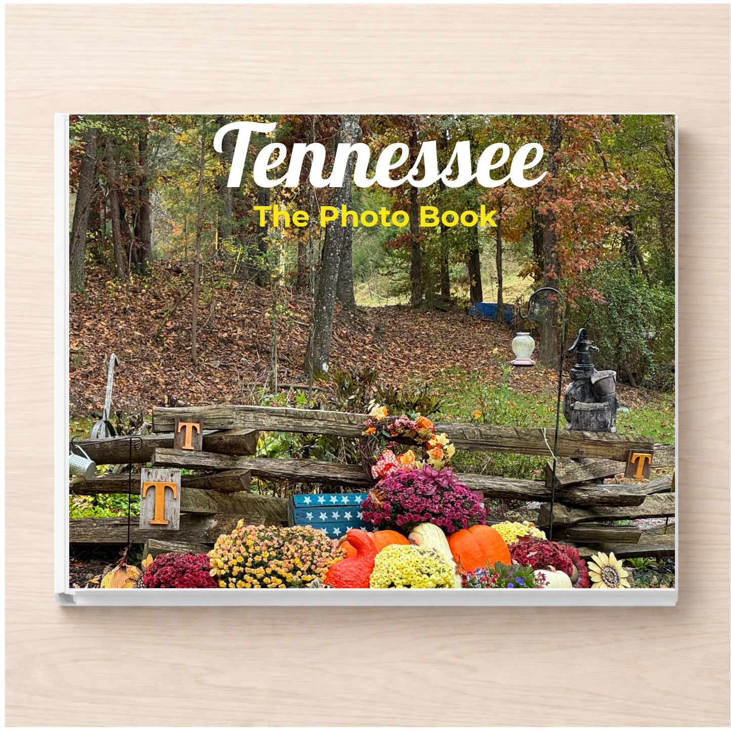 Tennessee: The Photo Book