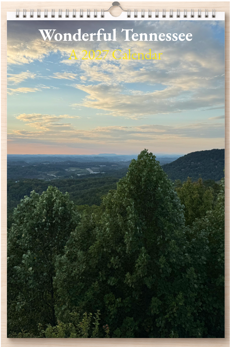 Wonderful Tennessee: A 2027 Calendar