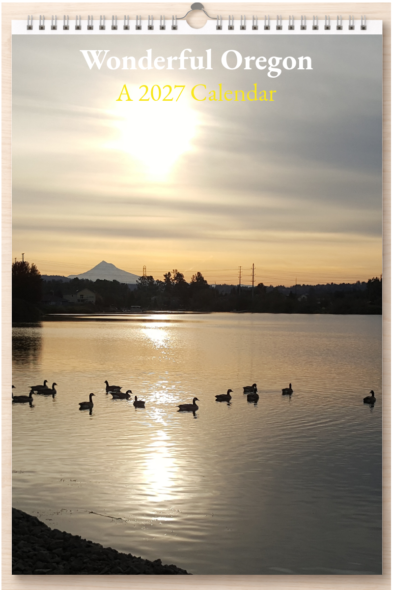 Wonderful Oregon: A 2027 Calendar