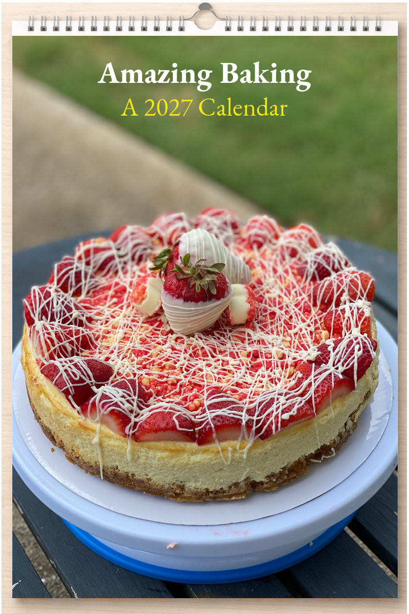 Amazing Baking: A 2027 Calendar