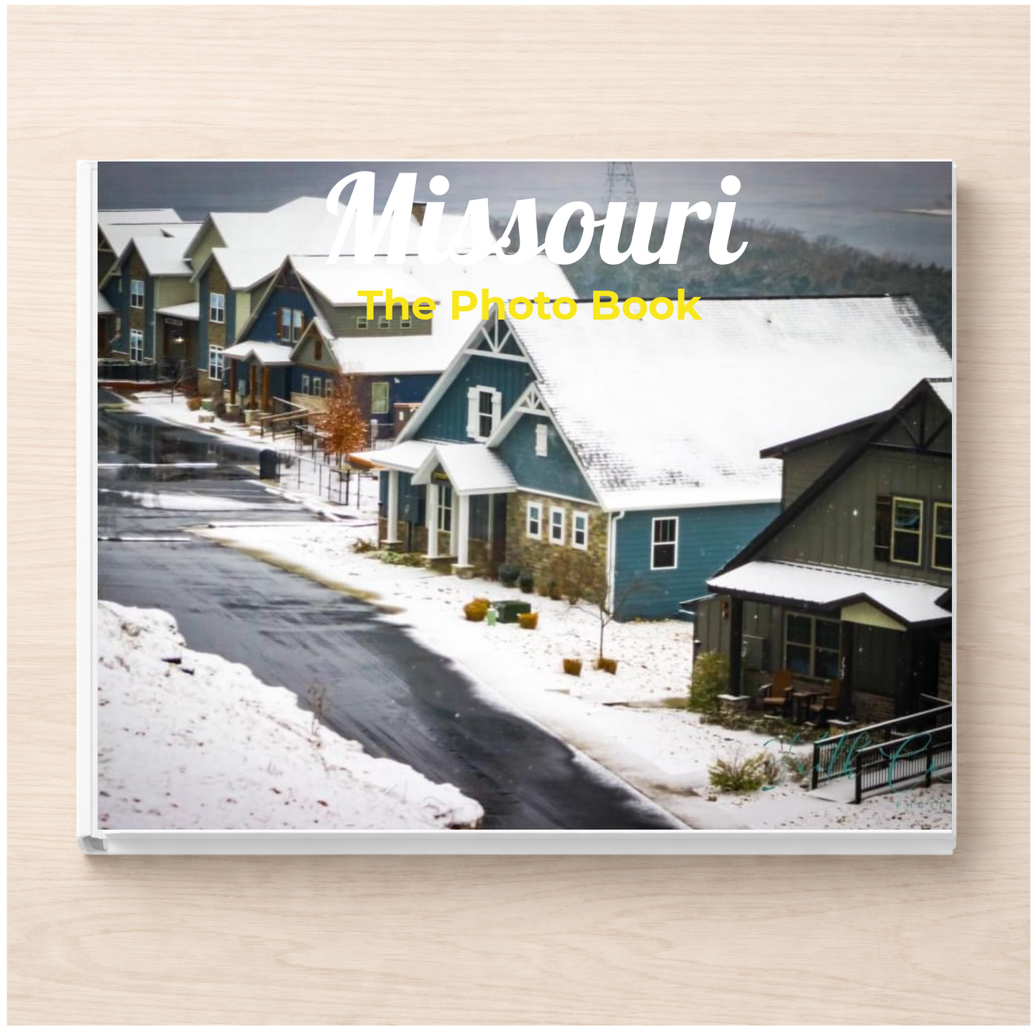 Missouri: The Photo Book