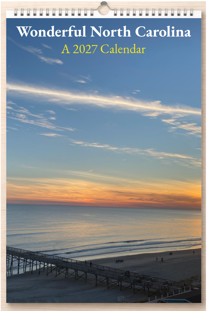 Wonderful North Carolina: A 2027 Calendar