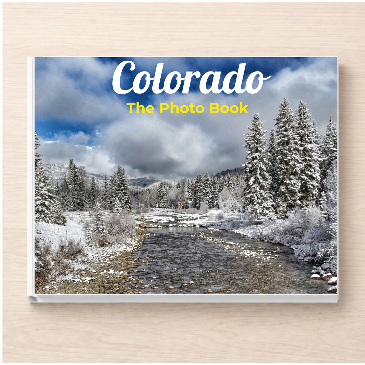 Colorado: The Photo Book