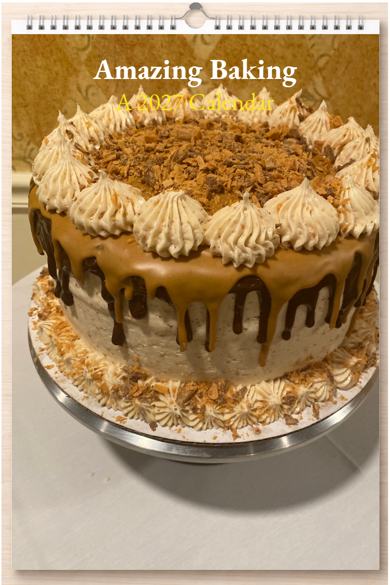 Amazing Baking: A 2027 Calendar