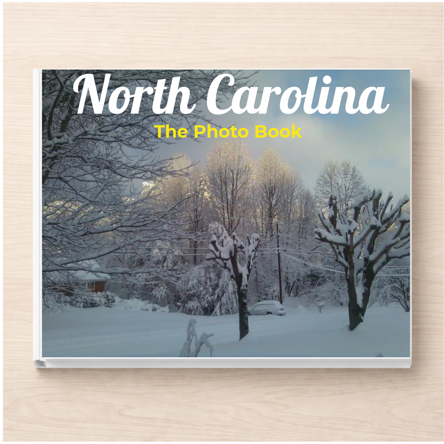 North Carolina: The Photo Book