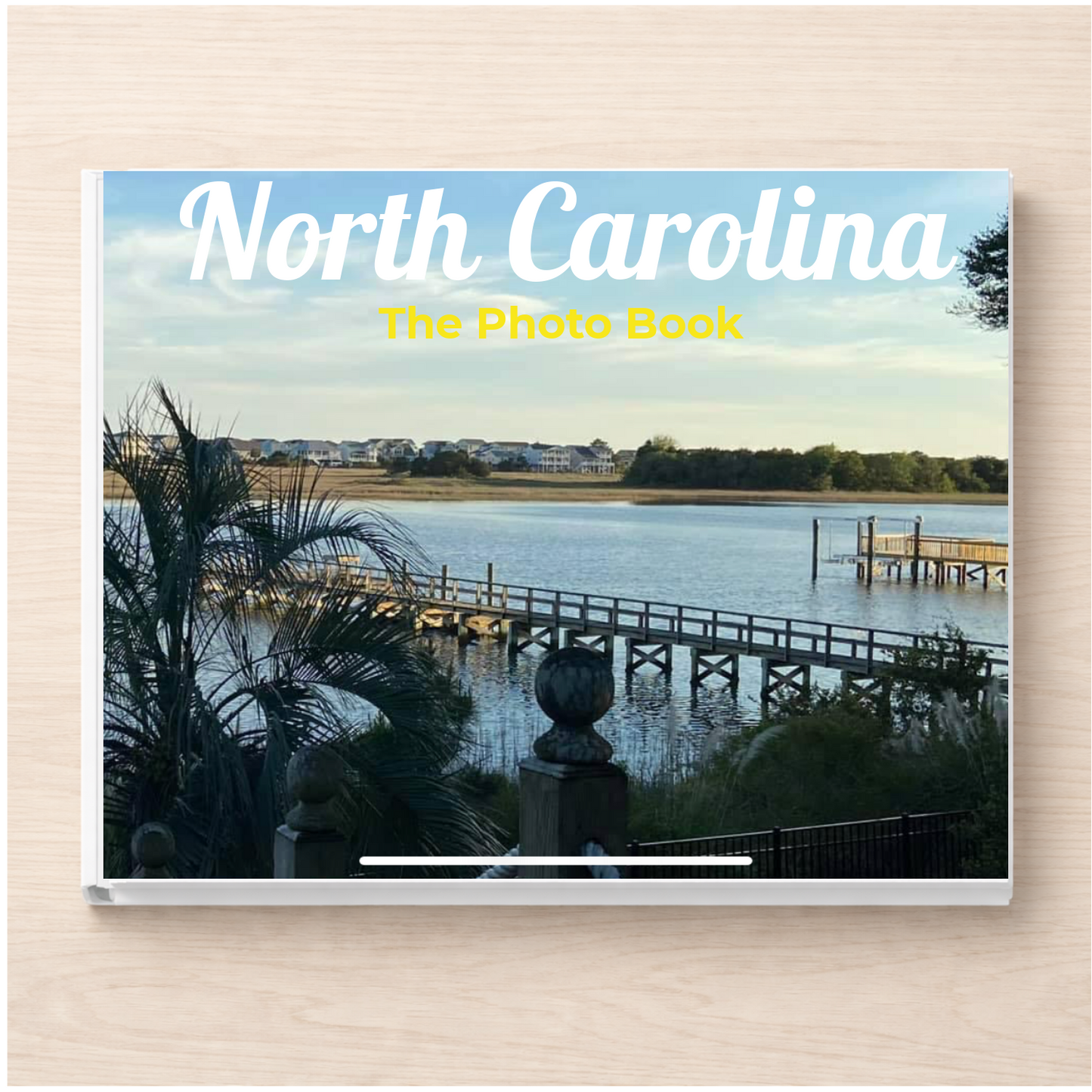 North Carolina: The Photo Book