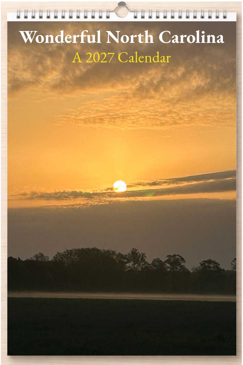 Wonderful North Carolina: A 2027 Calendar