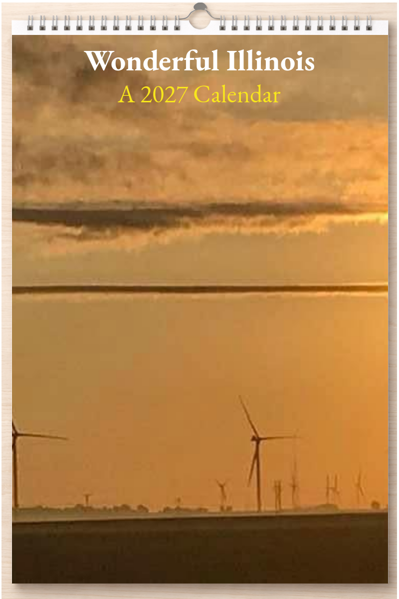 Wonderful Illinois: A 2027 Calendar