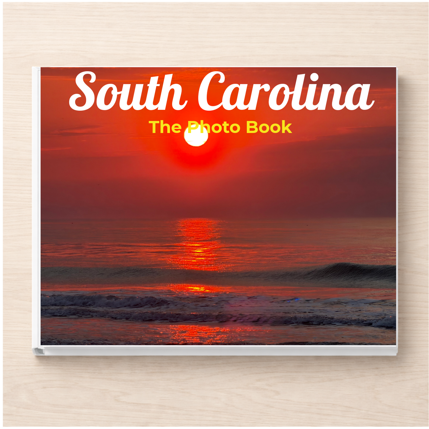 South Carolina: The Photo Book