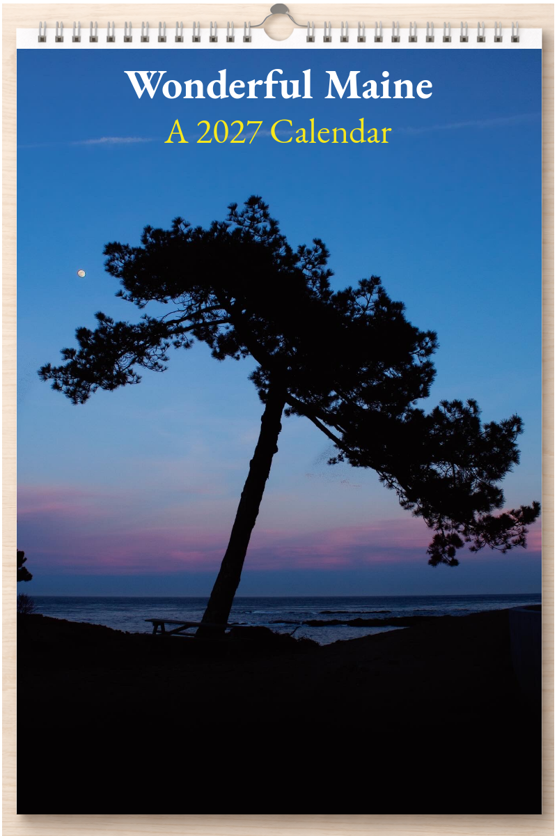 Wonderful Maine: A 2027 Calendar