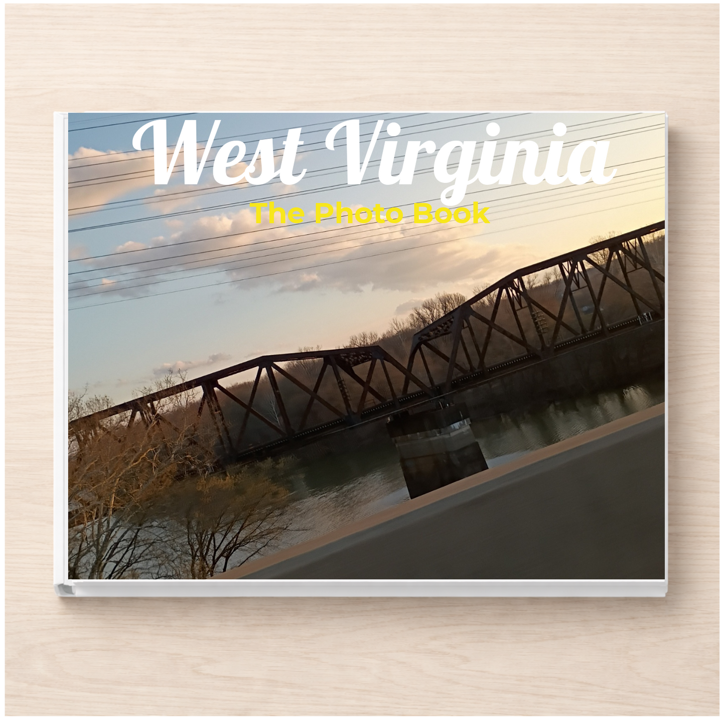 West Virginia: The Photo Book