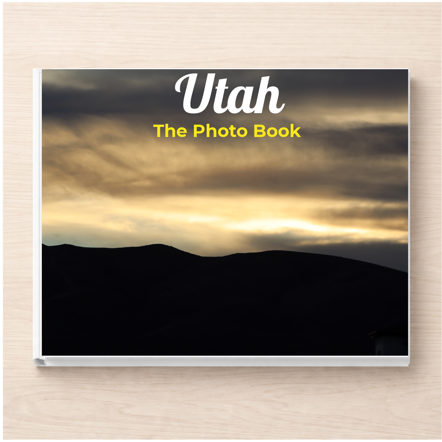 Utah: The Photo Book