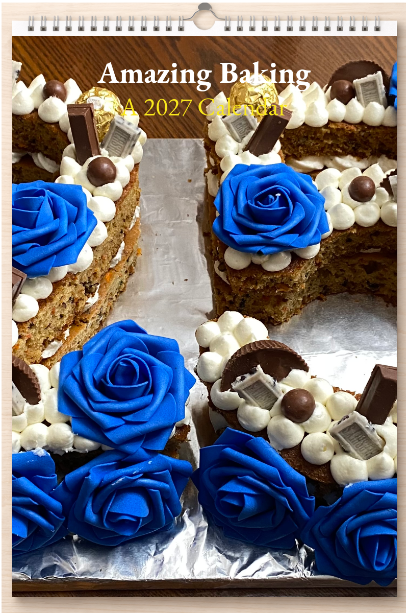 Amazing Baking: A 2027 Calendar