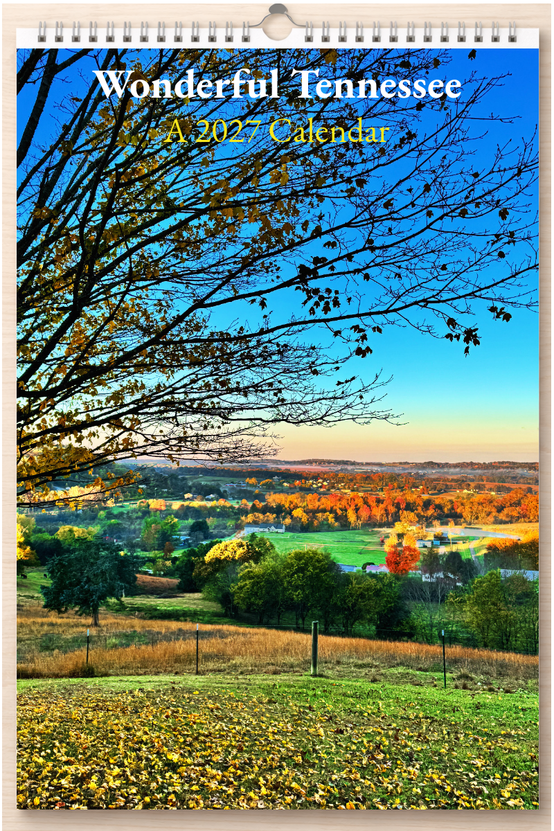 Wonderful Tennessee: A 2027 Calendar