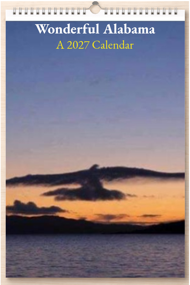 Wonderful Alabama: A 2027 Calendar