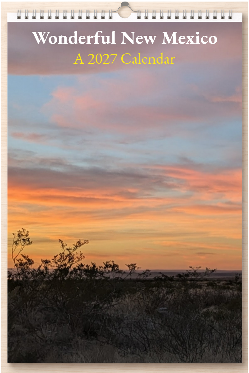 Wonderful New Mexico: A 2027 Calendar