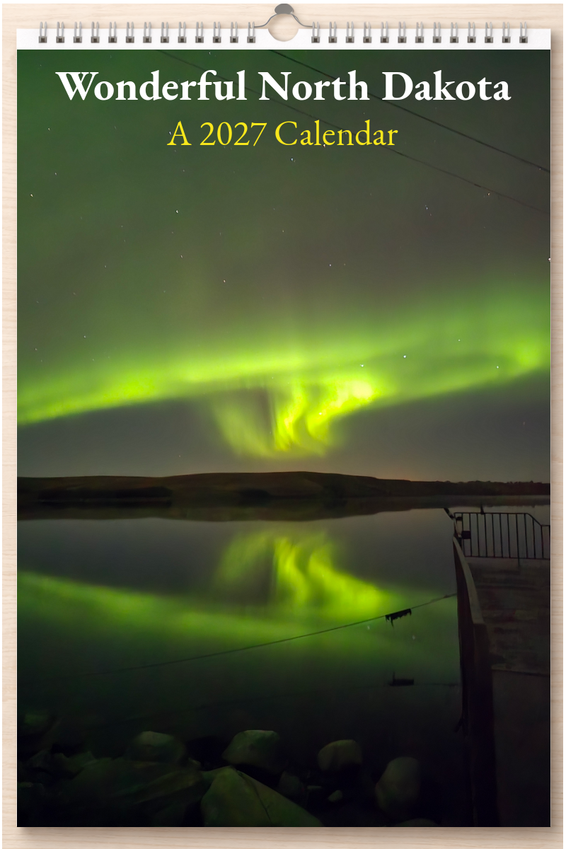 Wonderful North Dakota: A 2027 Calendar