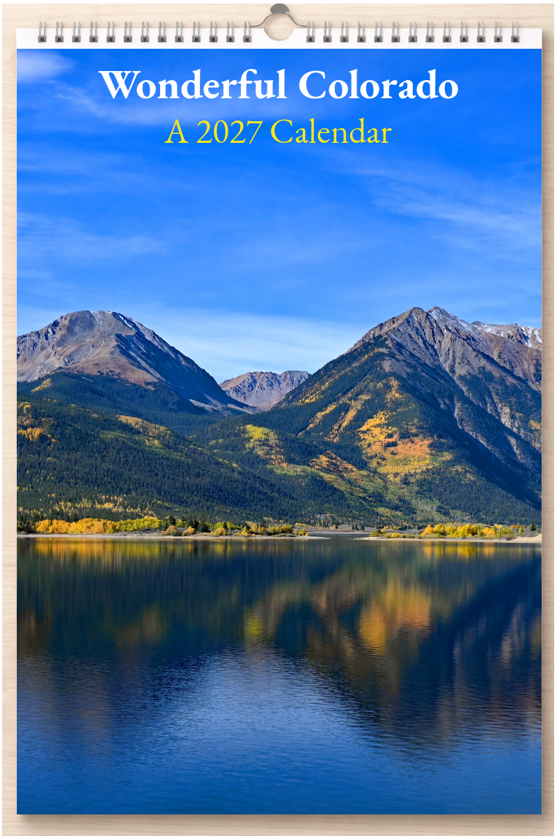 Wonderful Colorado: A 2027 Calendar
