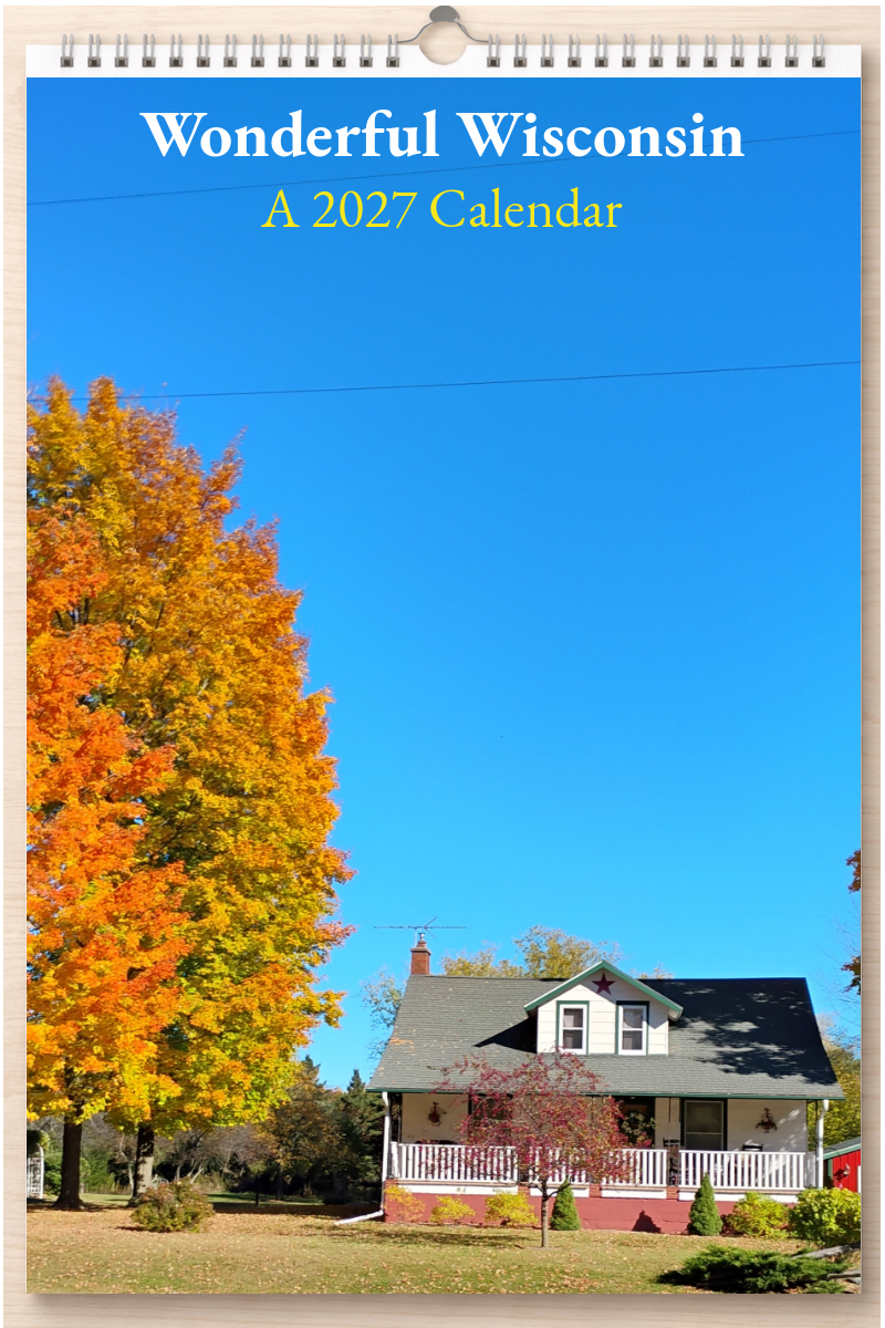 Wonderful Wisconsin: A 2027 Calendar
