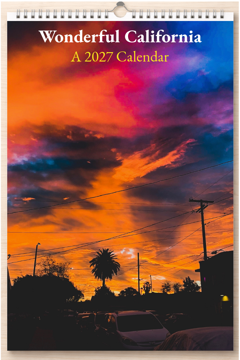 Wonderful California: A 2027 Calendar