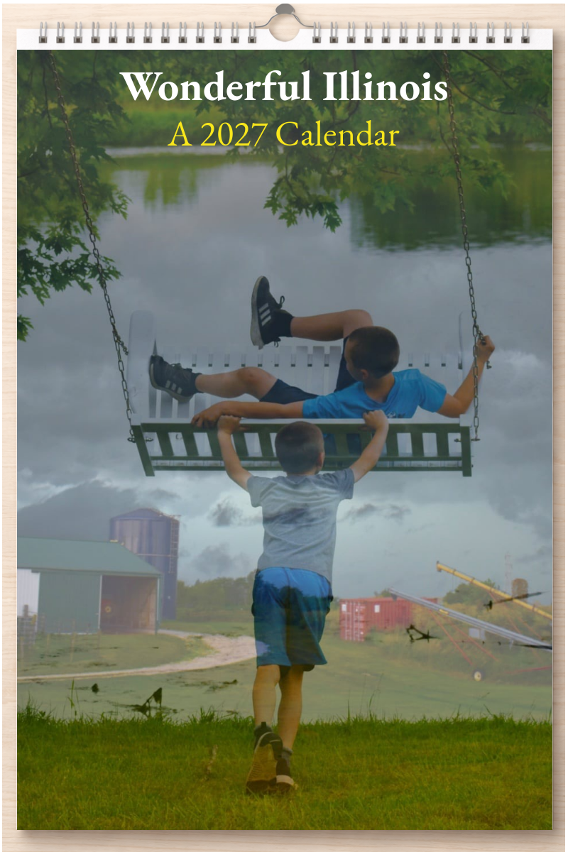 Wonderful Illinois: A 2027 Calendar