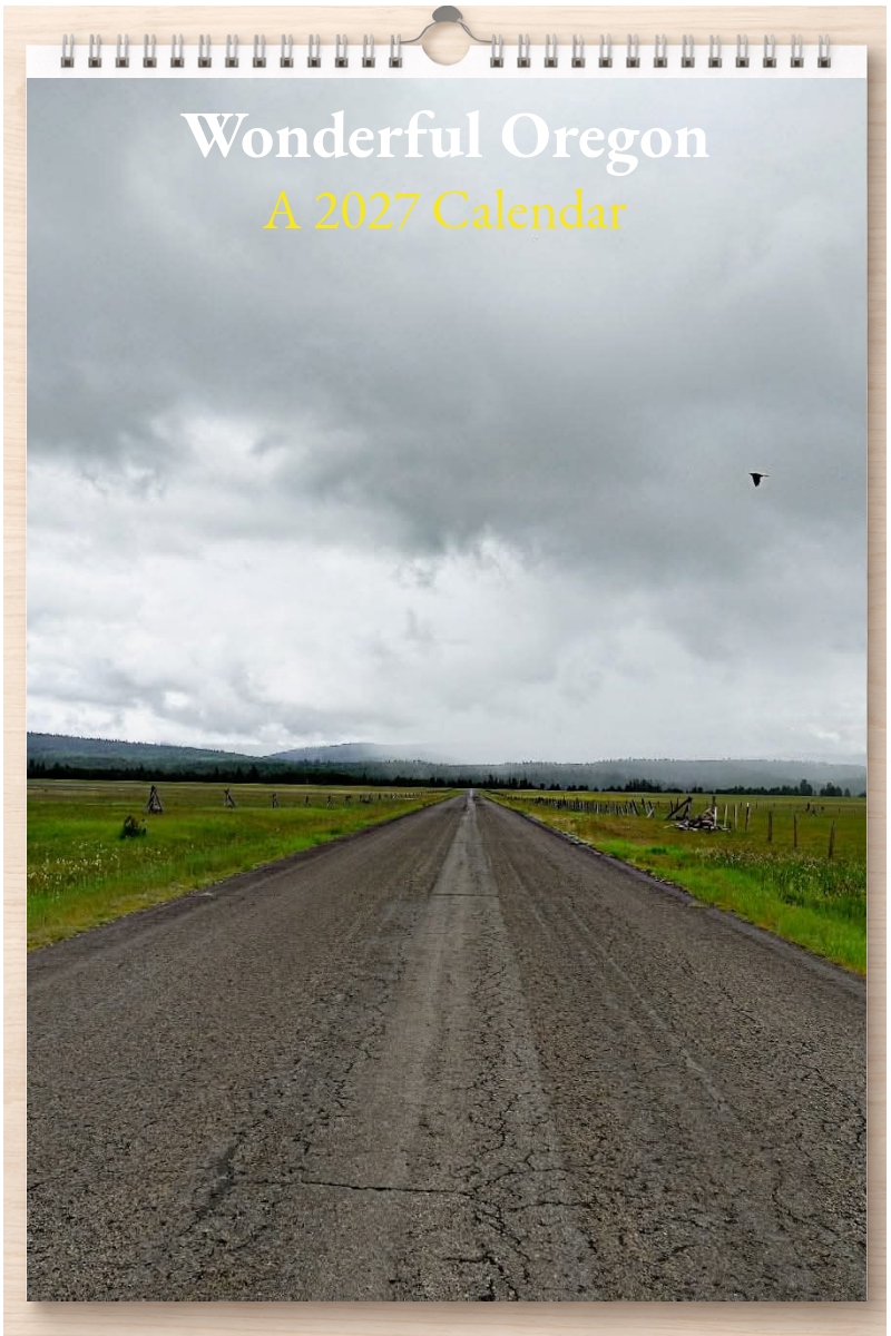Wonderful Oregon: A 2027 Calendar