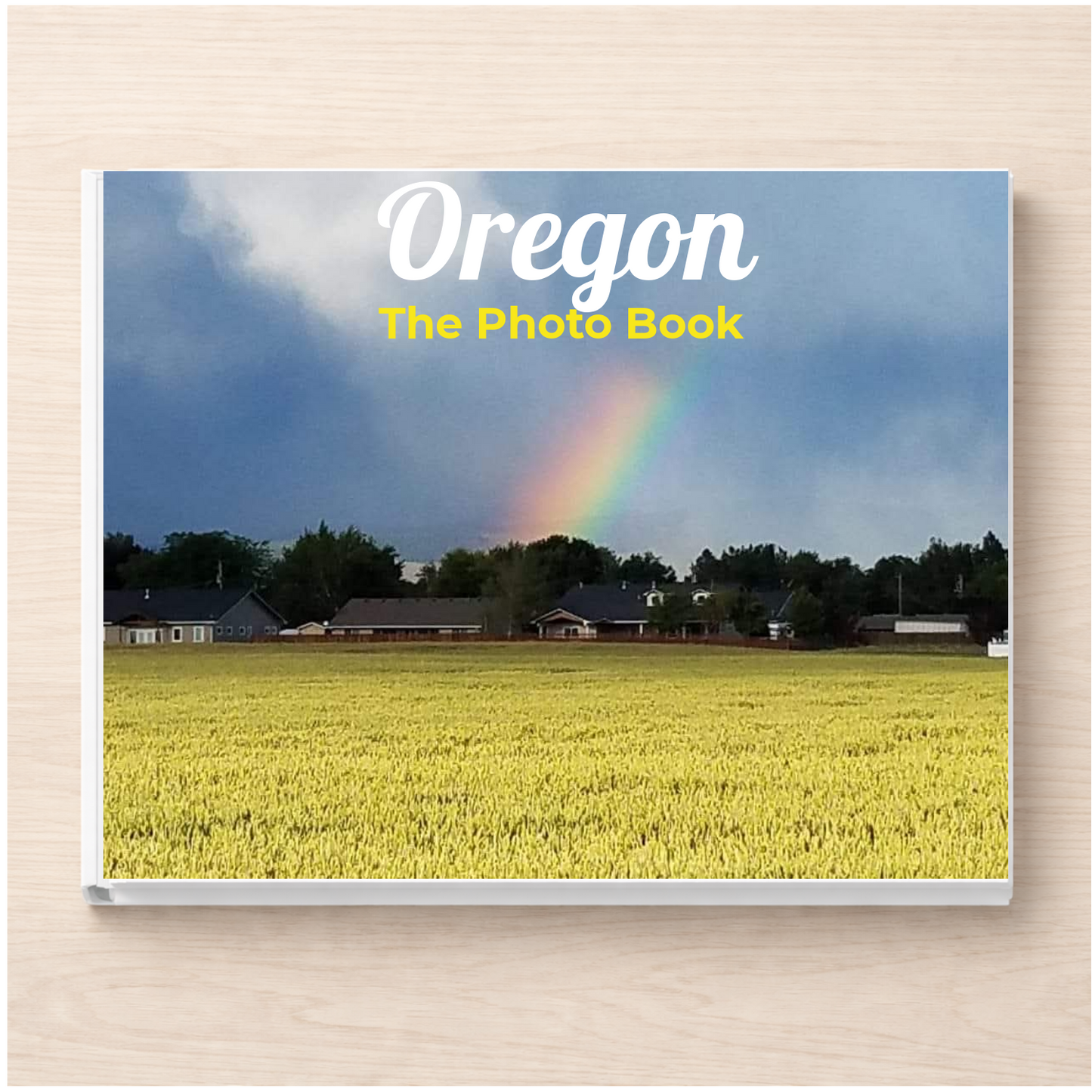Oregon: The Photo Book