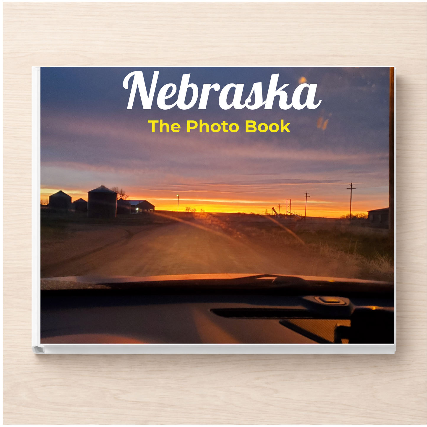 Nebraska: The Photo Book