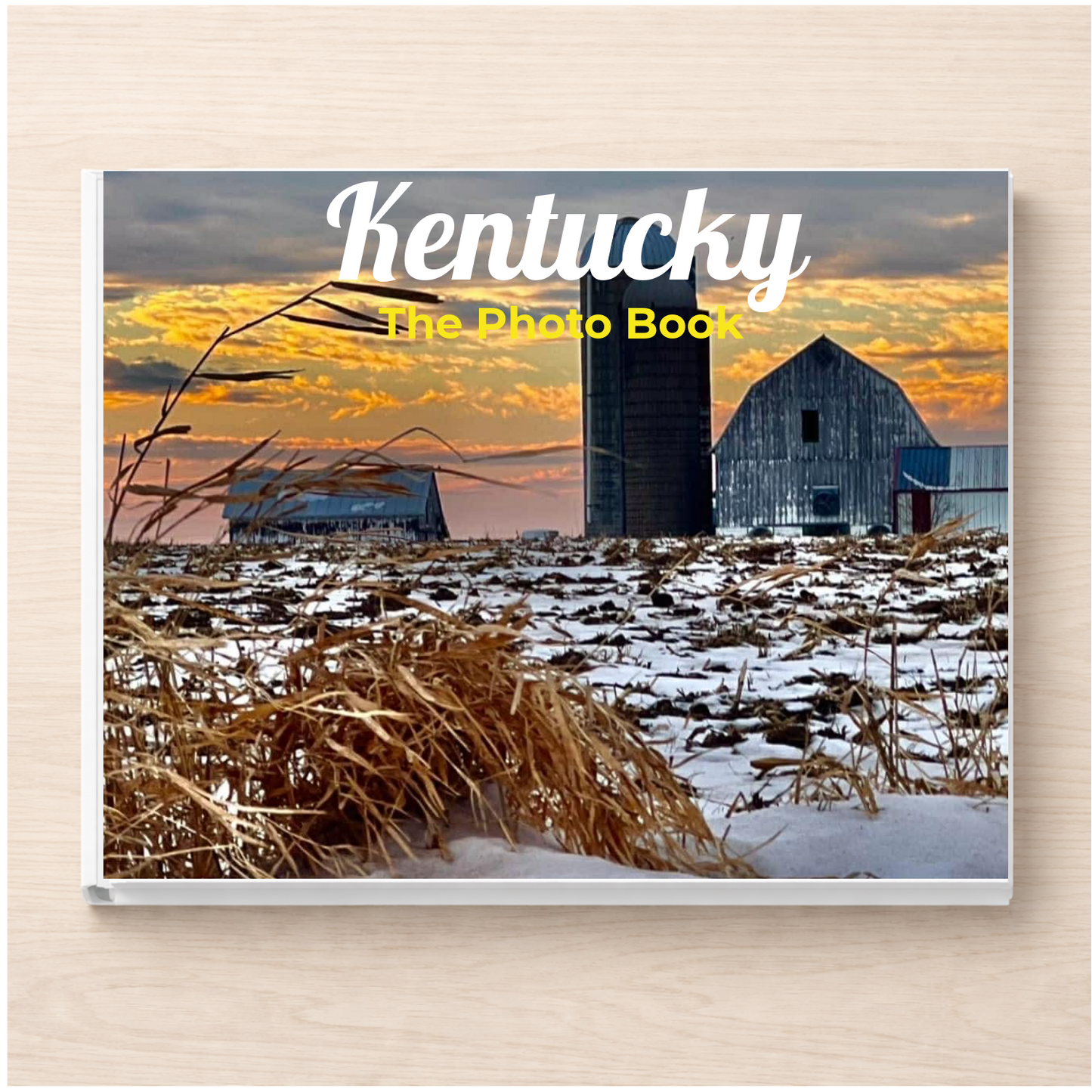 Kentucky: The Photo Book