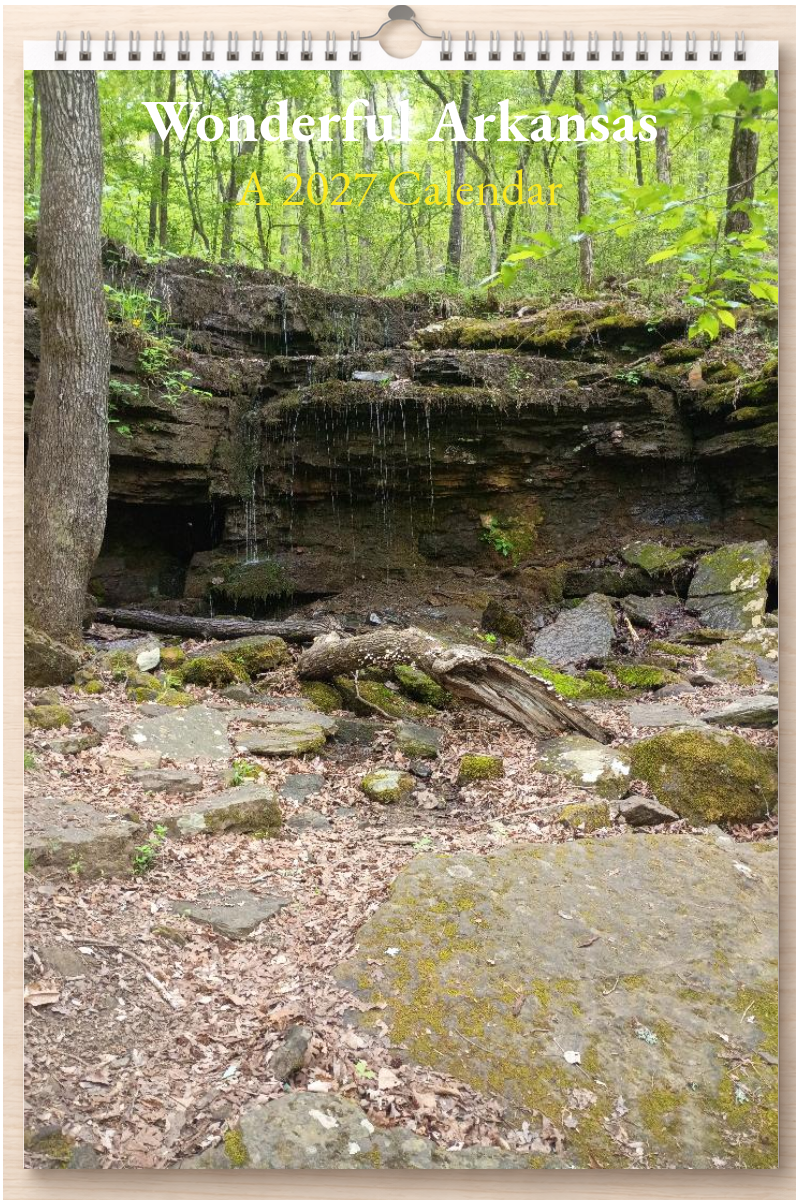 Wonderful Arkansas: A 2027 Calendar