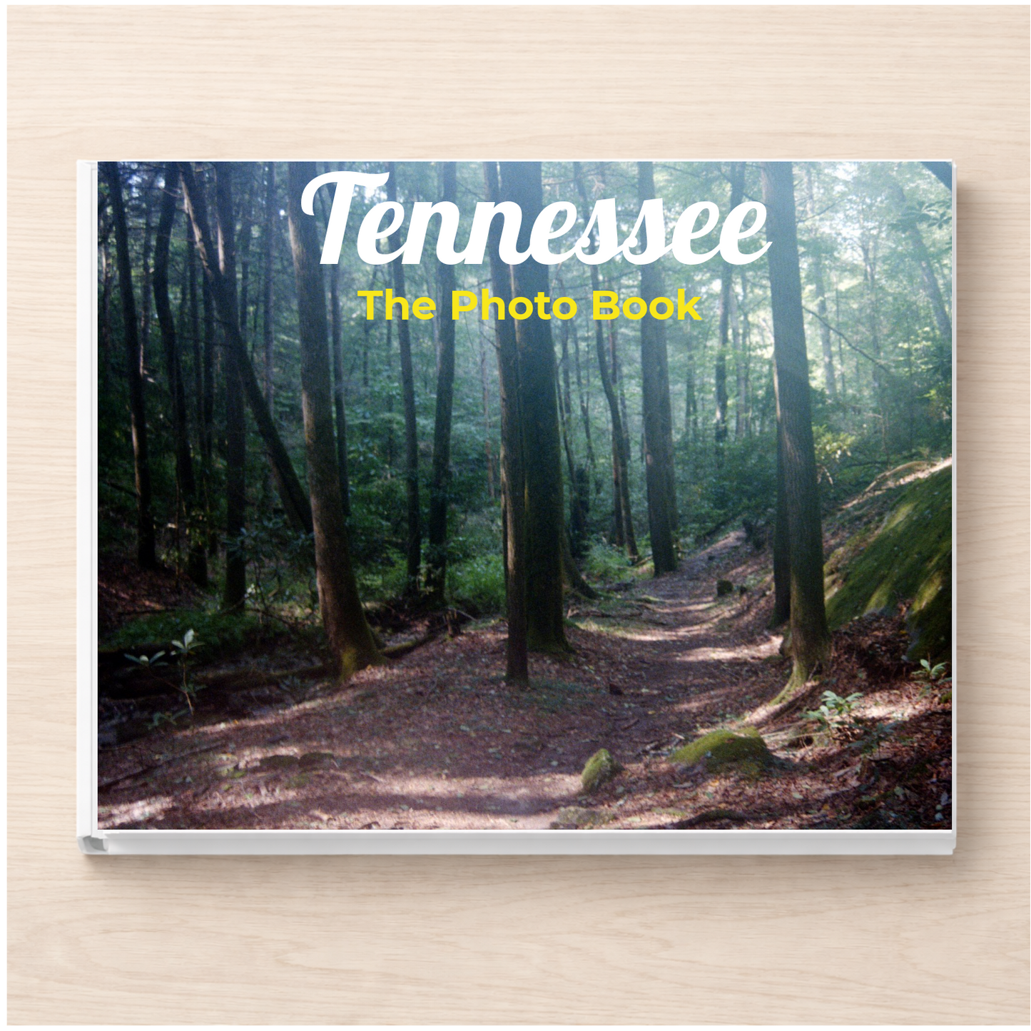Tennessee: The Photo Book