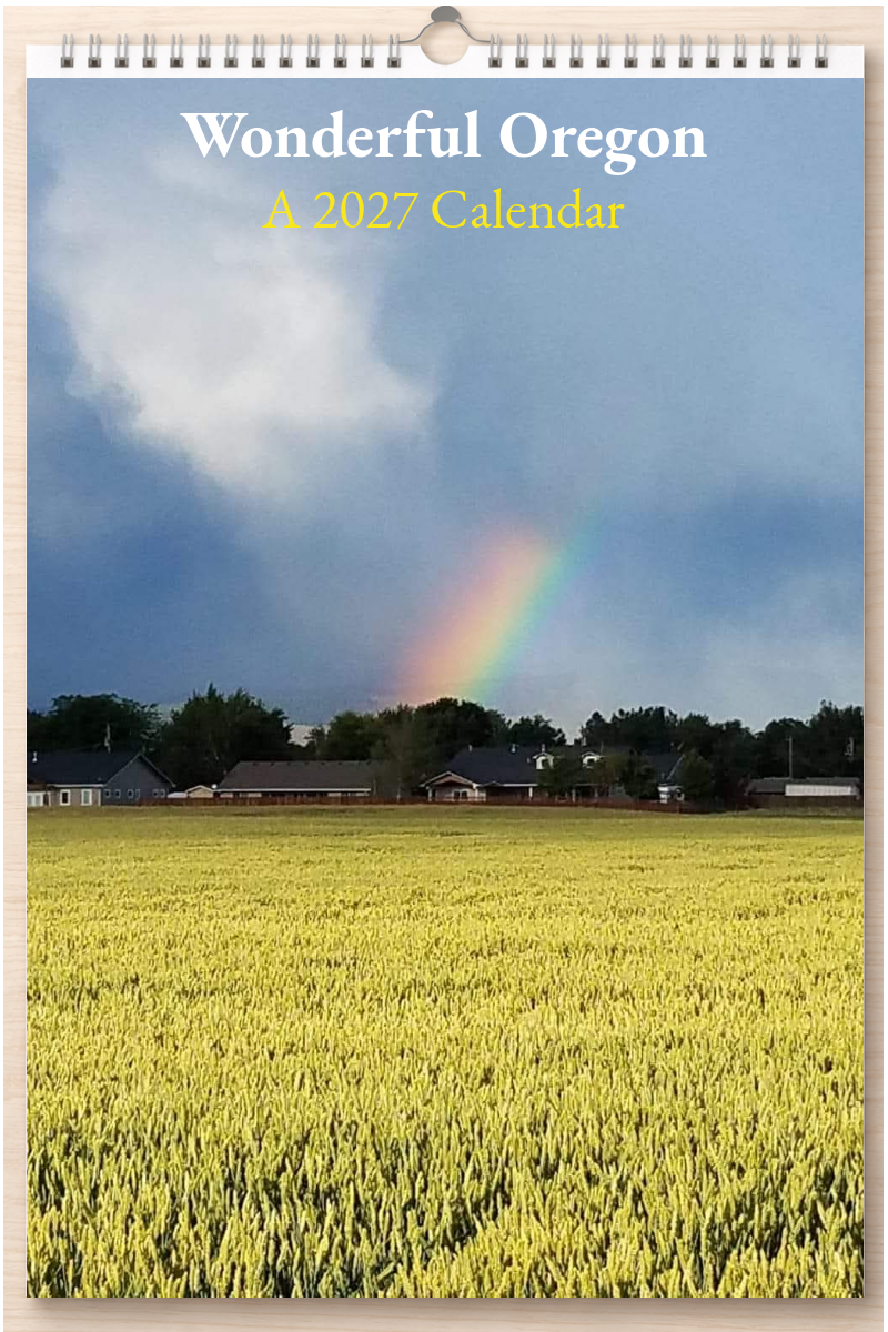 Wonderful Oregon: A 2027 Calendar
