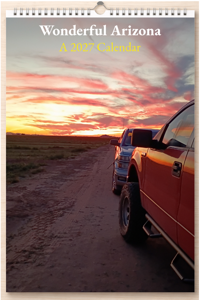 Wonderful Arizona: A 2027 Calendar