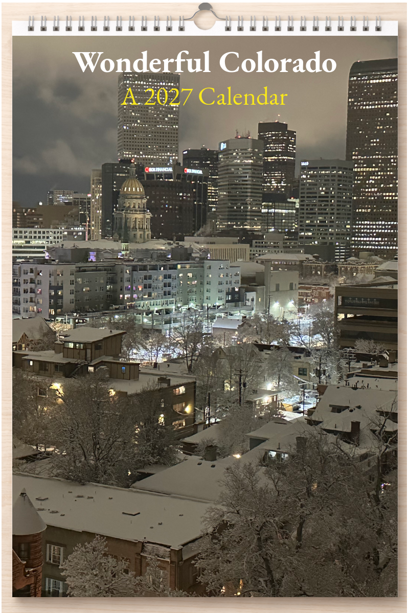 Wonderful Colorado: A 2027 Calendar