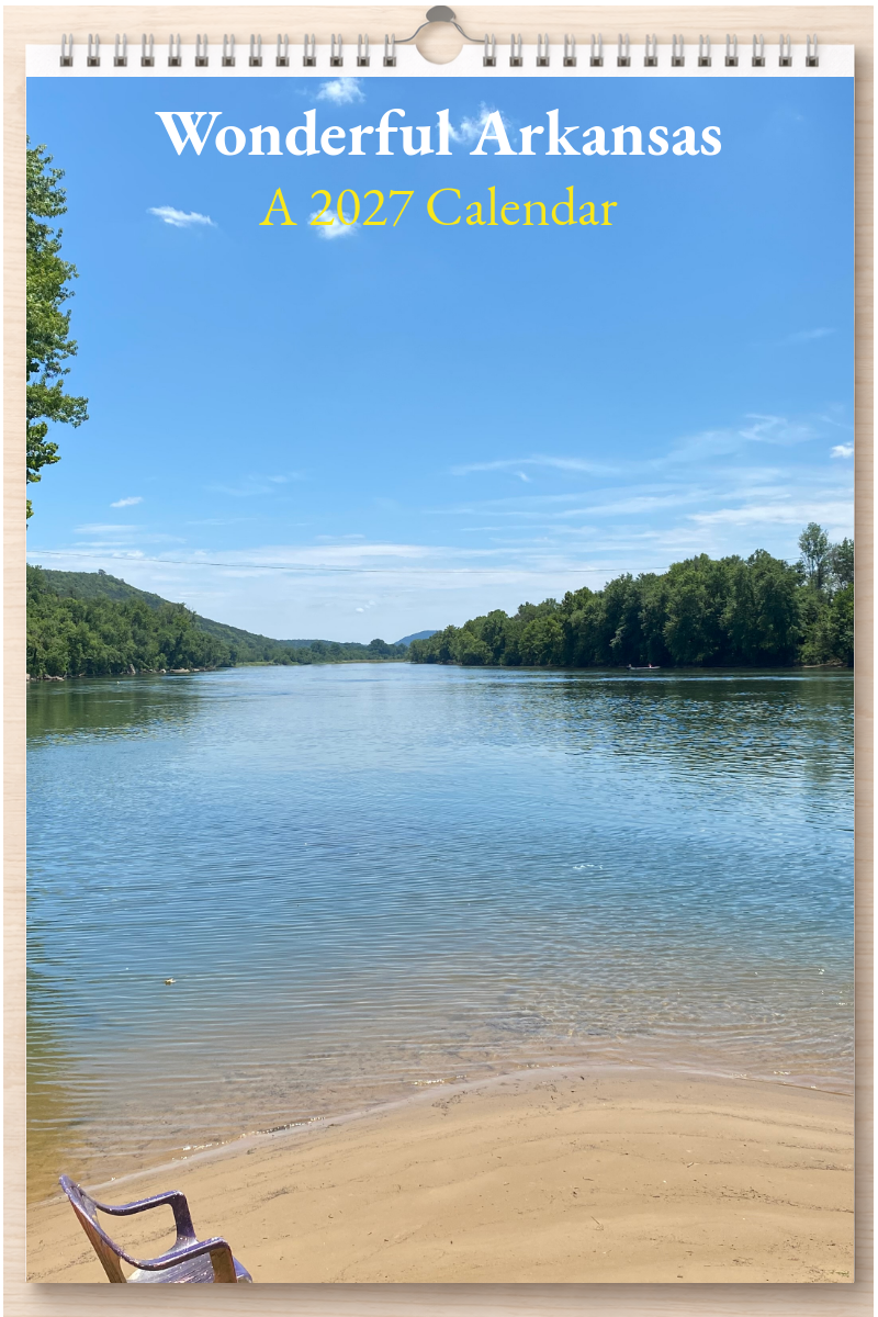 Wonderful Arkansas: A 2027 Calendar