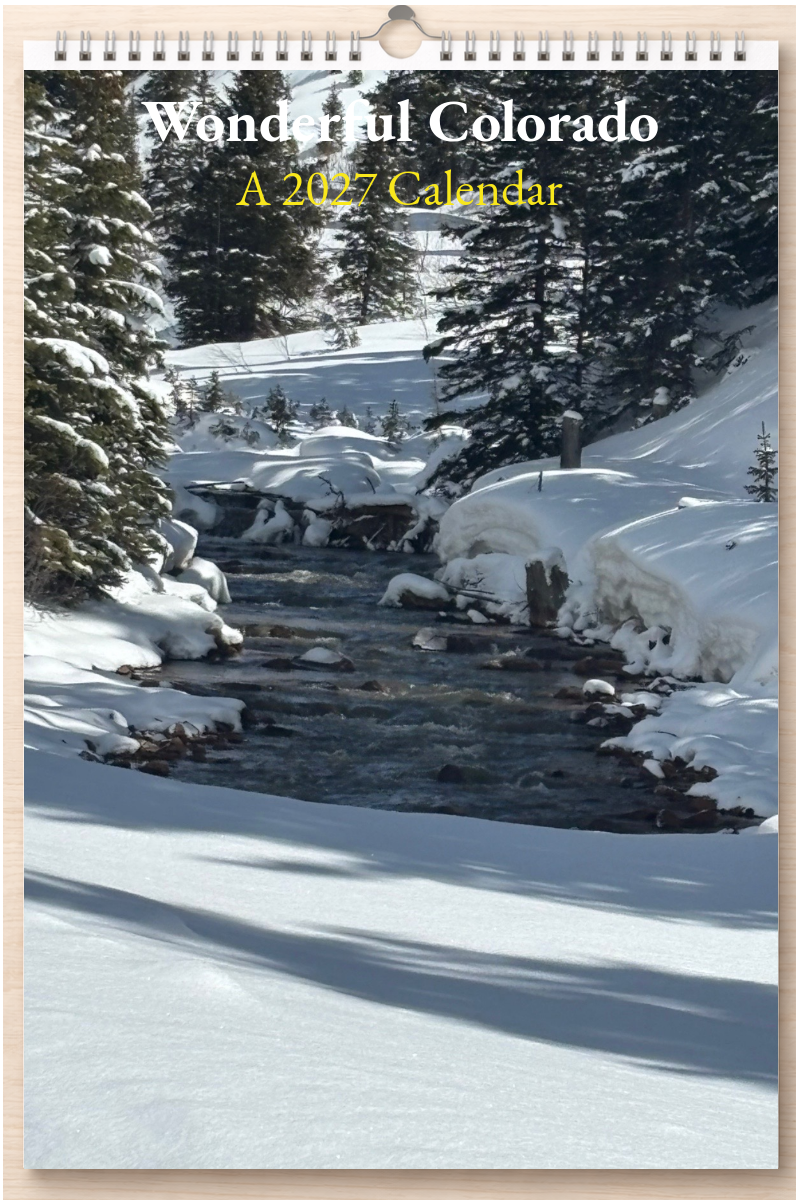 Wonderful Colorado: A 2027 Calendar