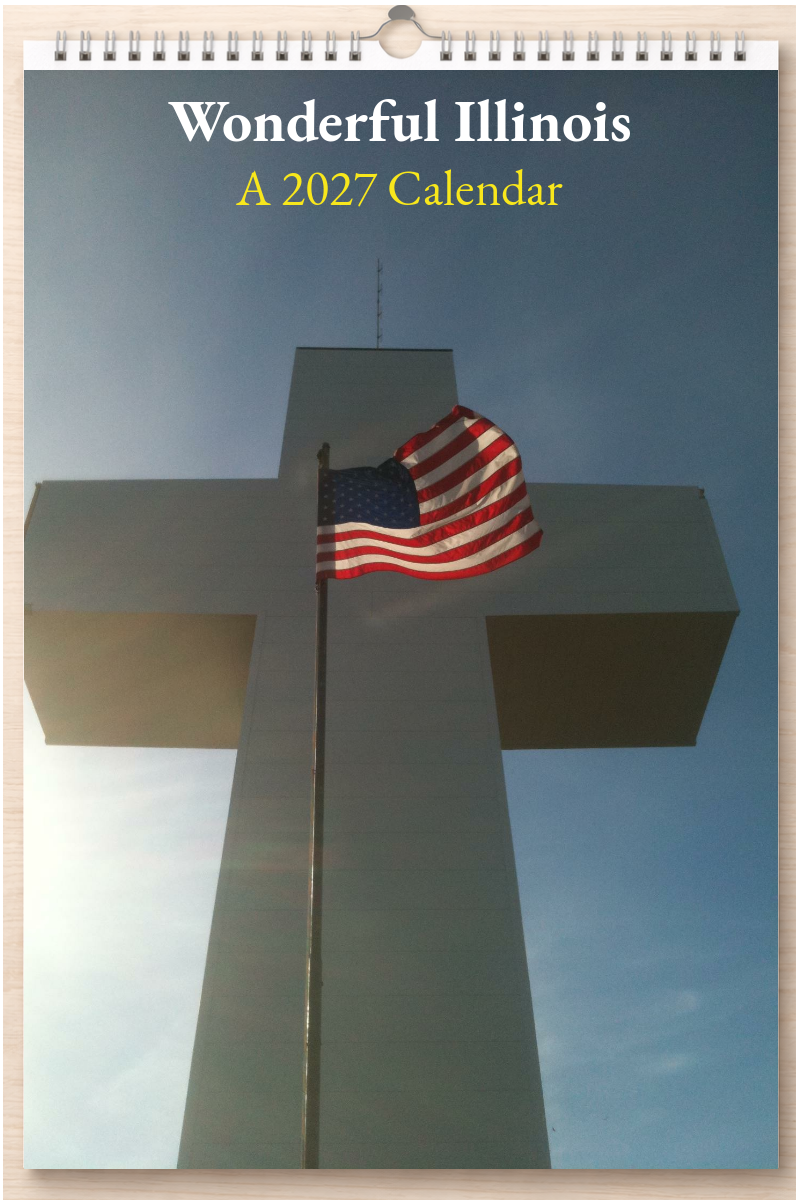 Wonderful Illinois: A 2027 Calendar