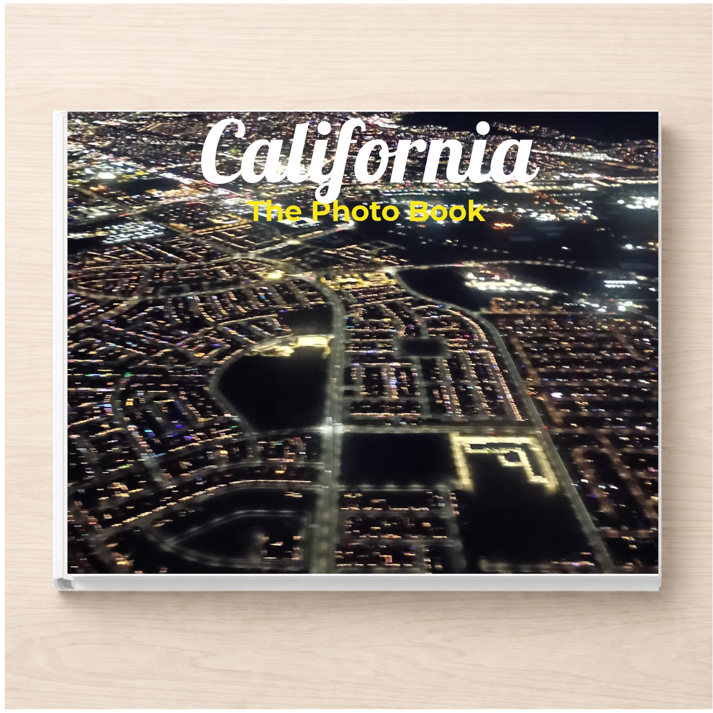 California: The Photo Book