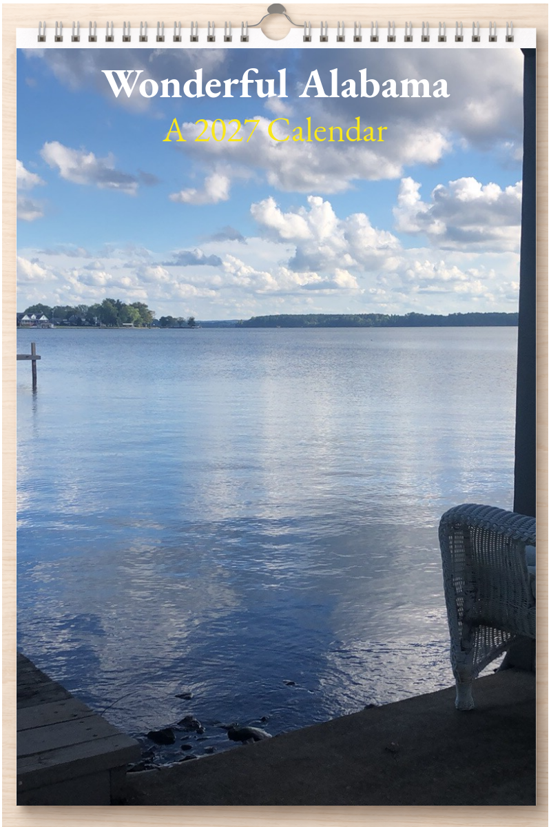 Wonderful Alabama: A 2027 Calendar