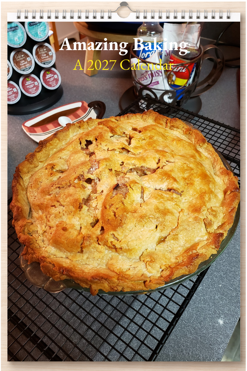 Amazing Baking: A 2027 Calendar