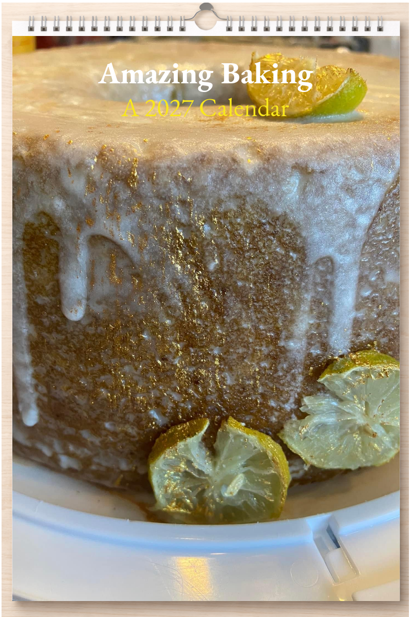 Amazing Baking: A 2027 Calendar