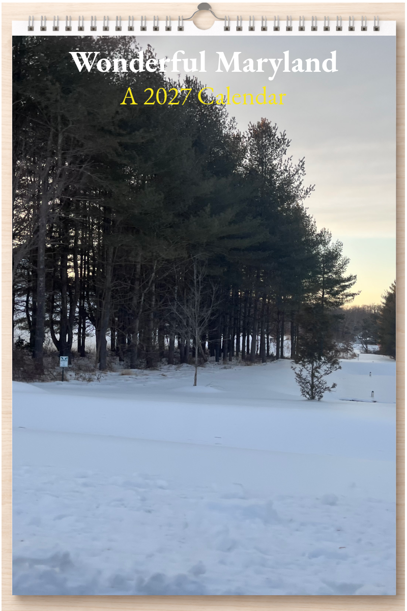 Wonderful Maryland: A 2027 Calendar